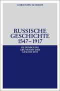 Schmidt |  Russische Geschichte 1547–1917 | eBook | Sack Fachmedien