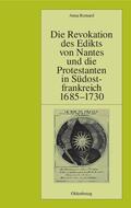 Bernard |  Die Revokation des Edikts von Nantes und die Protestanten in Südostfrankreich (Provence und Dauphiné) 1685-1730 | eBook | Sack Fachmedien