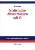 Schlittgen |  Statistische Auswertungen | eBook | Sack Fachmedien