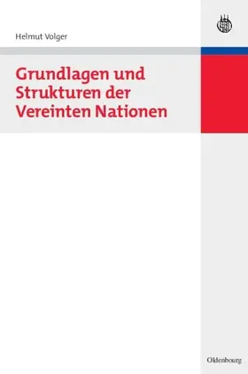 Volger |  Grundlagen und Strukturen der Vereinten Nationen | eBook | Sack Fachmedien