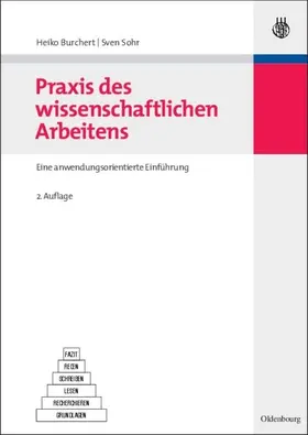 Burchert / Sohr | Praxis des wissenschaftlichen Arbeitens | E-Book | www.sack.de
