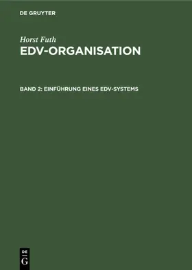 Futh |  Einführung eines EDV-Systems | eBook | Sack Fachmedien