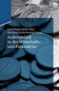 Braml / Mair / Sandschneider |  Außenpolitik in der Wirtschafts- und Finanzkrise | eBook | Sack Fachmedien