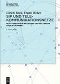 Trick / Weber |  SIP und Telekommunikationsnetze | eBook | Sack Fachmedien