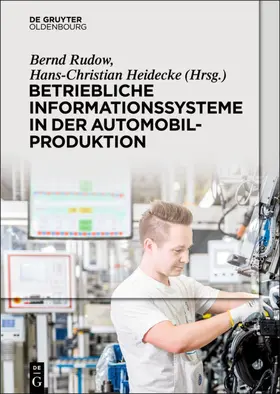 Rudow / Heidecke | Betriebliche Informationssysteme in der Automobilproduktion | E-Book | sack.de