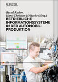 Rudow / Heidecke |  Betriebliche Informationssysteme in der Automobilproduktion | eBook | Sack Fachmedien
