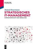 Heuermann |  Strategisches IT-Management in Privatwirtschaft und Verwaltung | eBook | Sack Fachmedien