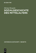Borgolte |  Sozialgeschichte des Mittelalters | eBook | Sack Fachmedien