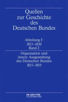 Treichel | Organisation und innere Ausgestaltung des Deutschen Bundes 1815-1819 | E-Book | www.sack.de