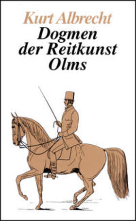 Albrecht | Dogmen der Reitkunst | Buch | 978-3-487-08368-1 | sack.de