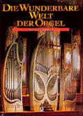 Thomann |  Die wunderbare Welt der Orgel | Buch |  Sack Fachmedien