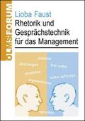 Faust |  Rhetorik und Gesprächstechnik für das Management | Buch |  Sack Fachmedien