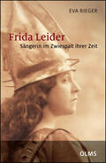 Rieger |  Frida Leider - Sängerin im Zwiespalt ihrer Zeit | Buch |  Sack Fachmedien