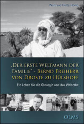 Holtz-Honig | "Der erste Weltmann der Familie" - Bernd Freiherr von Droste zu Hülshoff | Buch | 978-3-487-08591-3 | sack.de