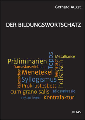 Augst | Der Bildungswortschatz | Buch | 978-3-487-08618-7 | sack.de