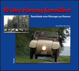 Görg | 90 Jahre Hanomag Kommißbrot | Buch | 978-3-487-08619-4 | sack.de