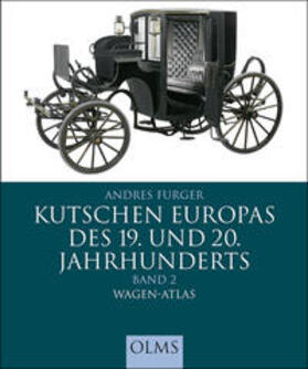 Furger | Furger, A: Kutschen Europas des 19. und 20. Jahrhunderts | Buch | 978-3-487-08655-2 | sack.de