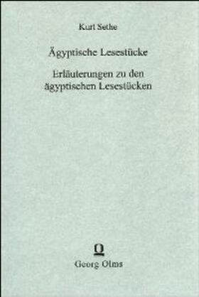 Sethe | Ägyptische Lesestücke zum Gebrauch im akademischen Unterricht | Buch | 978-3-487-11333-3 | sack.de