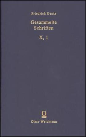 Gentz / Kronenbitter |  Gesammelte Schriften | Buch |  Sack Fachmedien