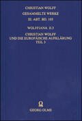Stolzenberg / Rudolph |  Wolffiana II.3: Christian Wolff und die europäische Aufklärung | Buch |  Sack Fachmedien