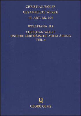 Stolzenberg / Rudolph |  Wolffiana II.4: Christian Wolff und die europäische Aufklärung | Buch |  Sack Fachmedien