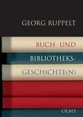 Ruppelt |  Buch- und Bibliotheksgeschichte(n) | Buch |  Sack Fachmedien