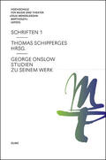 Schipperges |  George Onslow | Buch |  Sack Fachmedien