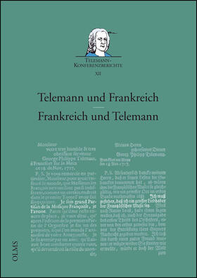Hobohm / Reipsch / Lange | Telemann und Frankreich - Frankreich und Telemann | Buch | sack.de