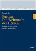 Kirt |  Europa - Die Weltmacht der Herzen / Bd 1 | Buch |  Sack Fachmedien