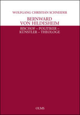 Schneider |  Bernward von Hildesheim | Buch |  Sack Fachmedien