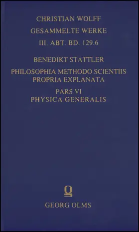 Stattler |  Philosophia methodo scientiis propria explanata | Buch |  Sack Fachmedien