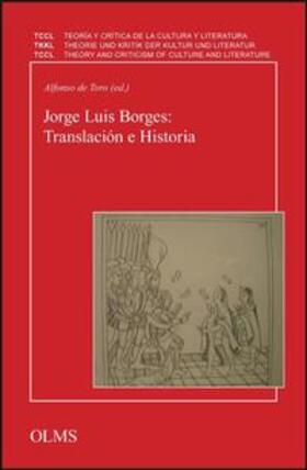 Toro | Jorge Luis Borges: Translación e Historia | Buch | 978-3-487-14511-2 | sack.de