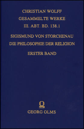 Storchenau | Die Philosophie der Religion | Buch | 978-3-487-14518-1 | sack.de