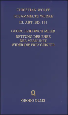 Meier | Rettung der Ehre der Vernunft wider die Freygeister | Buch | 978-3-487-14569-3 | sack.de