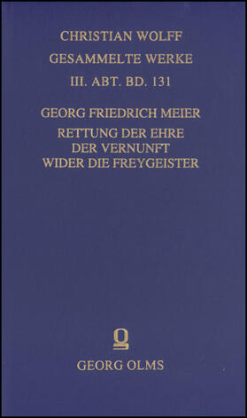Meier | Rettung der Ehre der Vernunft wider die Freygeister | Buch | 978-3-487-14569-3 | sack.de
