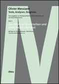 Messiaen / Rathert / Schneider |  Olivier Messiaen - Texte, Analysen, Zeugnisse Bd. 2 | Buch |  Sack Fachmedien
