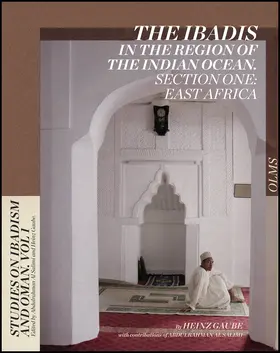 Gaube |  The Ibadis in the Region of the Indian Ocean. | Buch |  Sack Fachmedien