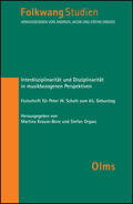 Orgass / Krause |  Interdisziplinarität und Disziplinarität in musikbezogenen Perspektiven | Buch |  Sack Fachmedien