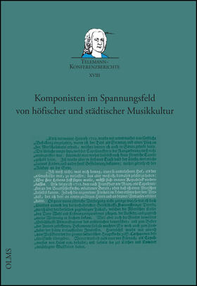 Reipsch / Lange | Komponisten im Spannungsfeld von höfischer und städtischer Musikkultur | Buch | 978-3-487-15197-7 | sack.de