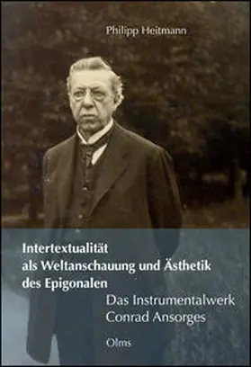 Heitmann |  Intertextualität als Weltanschauung und Ästhetik des Epigonalen | Buch |  Sack Fachmedien