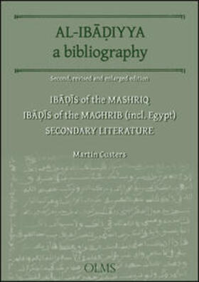 Custers | Al-Ibadiyya. A Bibliography | Buch | 978-3-487-15354-4 | sack.de