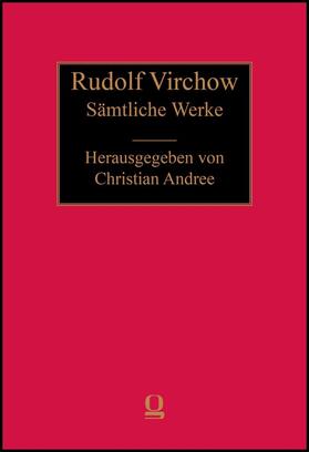 Virchow / Andree |  Sämtliche Werke. Abt. I - Medizin. Band 01.6 | Buch |  Sack Fachmedien