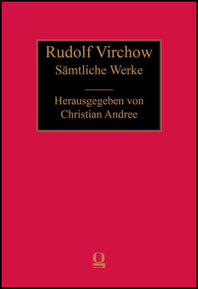 Virchow / Andree | Sämtliche Werke. Abt. III - Anthropologie, Ethnologie, Urgeschichte. Band 50.2 | Buch | 978-3-487-15601-9 | sack.de