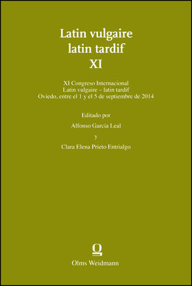 García Leal | Latin vulgaire - latin tardif XI | Buch | 978-3-487-15615-6 | sack.de
