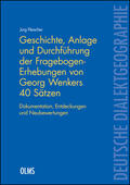 Fleischer |  Geschichte, Anlage und Durchführung der Fragebogen-Erhebungen von Georg Wenkers 40 Sätzen | Buch |  Sack Fachmedien