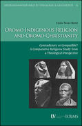 Benti |  Oromo Indigenous Religion and Oromo Christianity | Buch |  Sack Fachmedien
