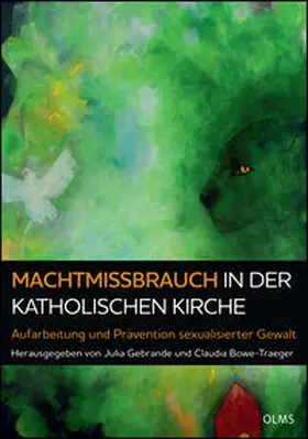 Gebrande / Bowe-Traeger |  Machtmissbrauch in der katholischen Kirche | Buch |  Sack Fachmedien