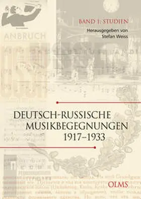 Weiss |  Deutsch-russische Musikbegegnungen 1917-1933 | Buch |  Sack Fachmedien