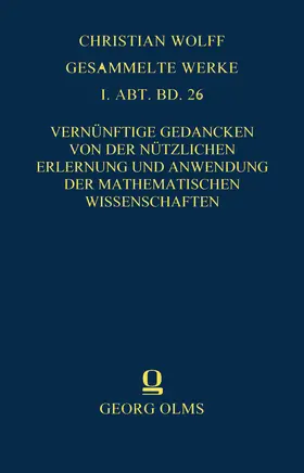 Gómez Tutor / Wolff |  Christian Wolff: Gesammelte Werke | Buch |  Sack Fachmedien
