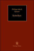 Blaufuß / Wolf / Spener |  Philipp Jakob Spener: Schriften. Soliloquia et Meditationes Sacrae (1716) | Buch |  Sack Fachmedien